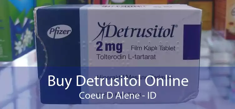 Buy Detrusitol Online Coeur D Alene - ID
